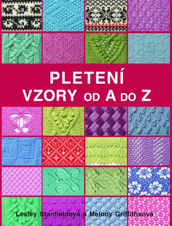 Kniha Pletení: vzory od A do Z