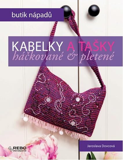 Kniha Kabelky a tašky háčkované&pletené