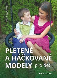 Kniha Pletené a háčkované modely pro děti